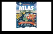 Atlas de aventură Ghidul suprem pentru descoperirea extraordinarului